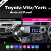 Yaris / Vitz Android Multimedia Navigation Panel LCD IPS Screen - Model 2012-16 - V7 8